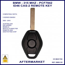 BMW 5 series E60 & E61 2003 - 2010 compatible ID46 CAS2 315 MHz remote key