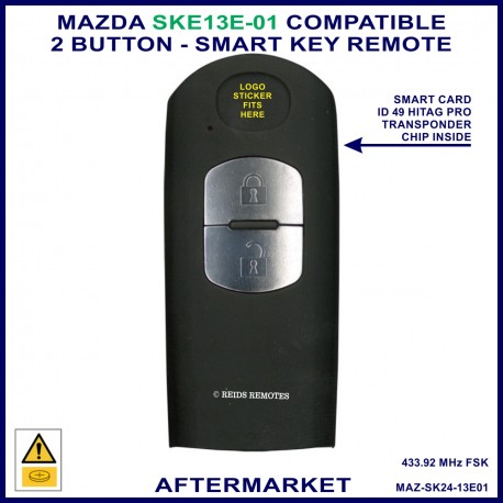 Mazda 2, 3, 6, CX3, CX5, CX9 compatible 2 button smart key remote