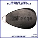 ReBadge black 125 KHz RFID blank cloning tag