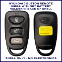Hyundai 3 button remote shell replacement only - no electronics