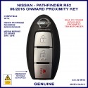 Nissan Pathfinder R52 06-2016 onward - 3 button 285E3-5AA1C smart proximity key genuine S180144304