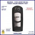 Mazda CX9 2009 - 2015 - 3 button genuine TEY7-67-5RY twist knob SKE11B-04 proximity remote