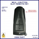 MG 6 OEM 10181327 3 button slot key ID46 chip 434 MHz remote
