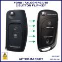 Ford Falcon FG Ute 2008-2016 2 button ID62 aftermarket flip key