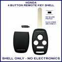 Honda 4 button key shell only - NO transponder slot