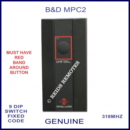 B&D MPC2 OLD shape 1 button 9 dip switch 318Mhz remote