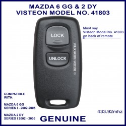 Mazda 6 GG series 1 & 2DY series 1, Visteon 41803 2 button genuine remote control