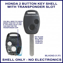 Honda 2 button key shell only - WITH transponder slot