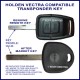 Holden Vectra 1995 - 2004 car key with transponder cloning & key cutting