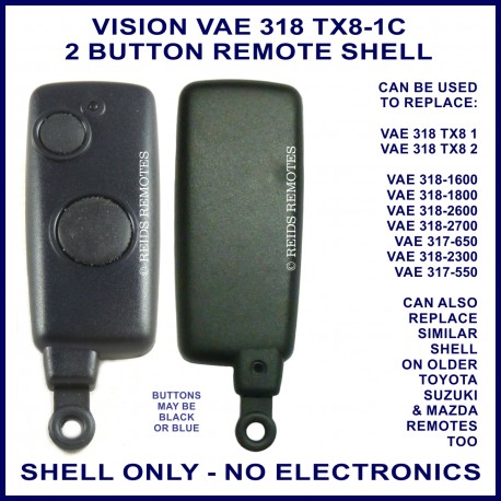 Vision VAE 318 TX8-1C 2 button replacement remote control shell only