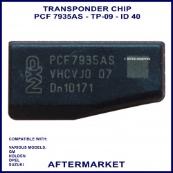 ID40 - TP-09 PCF7935AS transponder chip for Holden Open & Suzuki
