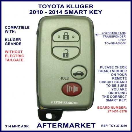 Toyota Kluger Grande 2010 - 2014 4 button smart proximity key 314 MHz ASK 4D 80 bit