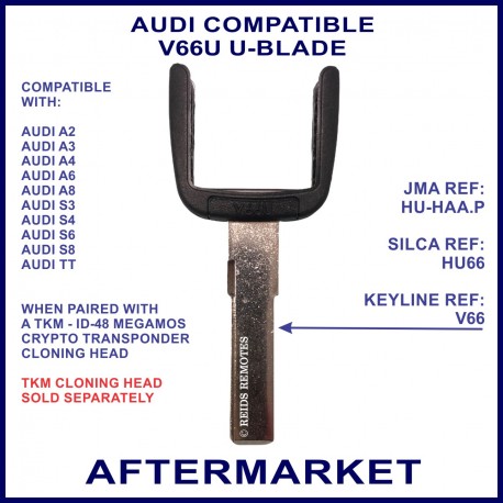 Audi A2 A3 A4 A6 A8 S3 S4 S6 S8 & TT V66U Keyline HU66 u-blade