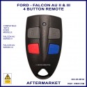 Ford Falcon AU2 & AU3 4 button after market remote control